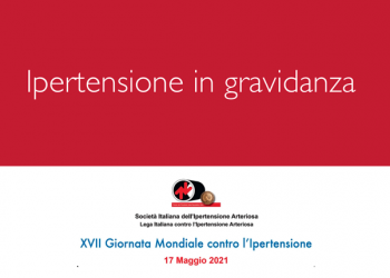 XVII Giornata Mondiale contro l’Ipertensione – Ipertensione in gravidanza [Video]